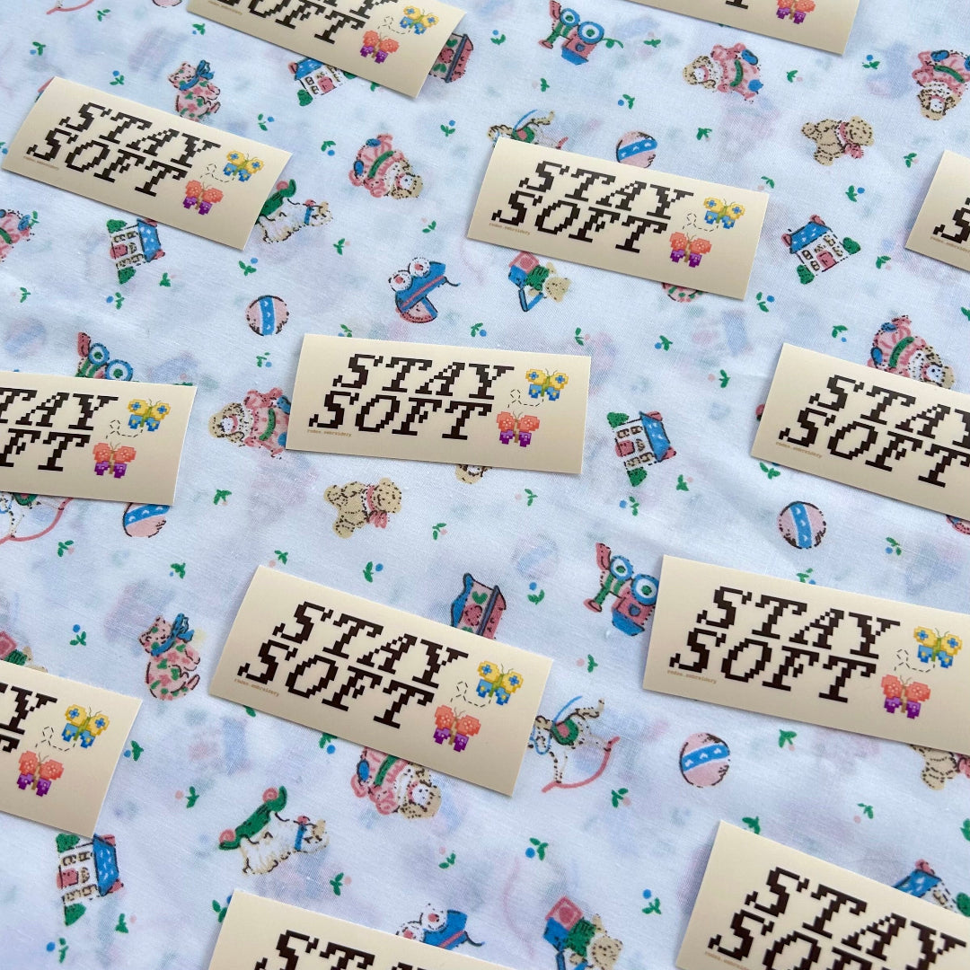 stay soft ~ vinyl sticker